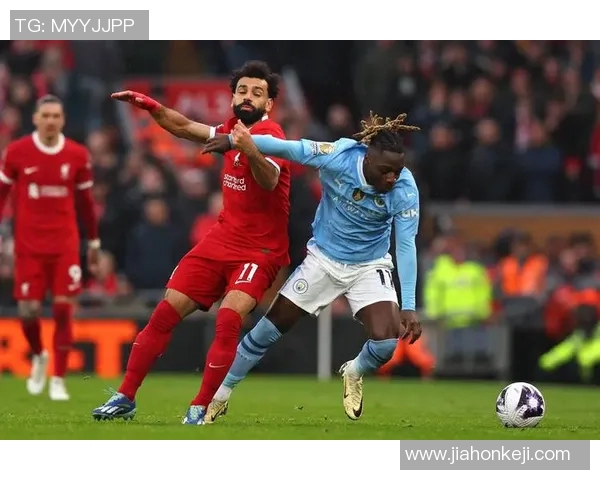 曼城与利物浦激战正酣直播盛况回顾与精彩瞬间解析